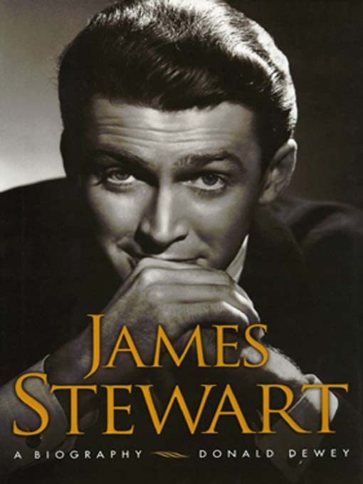 Title details for James Stewart by Donald Dewey - Available